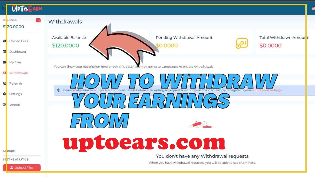 Guide to Withdraw Your Earnings from UpToEarns.com